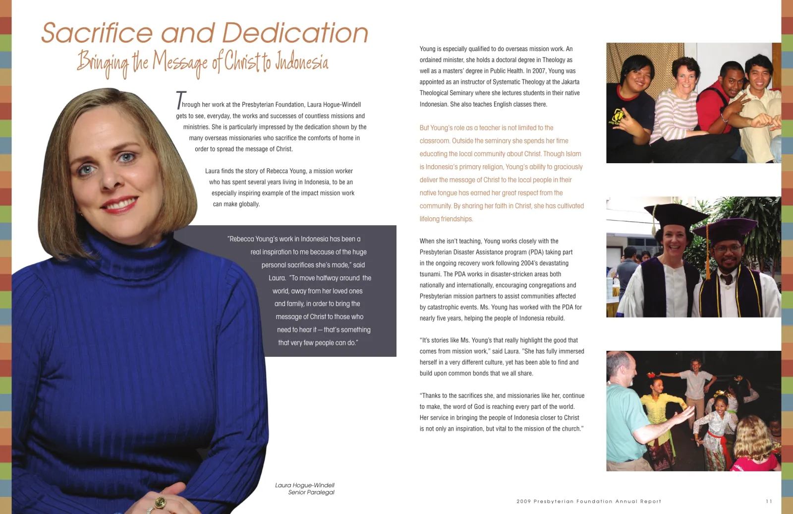 Annual report spread: Sacrifice and Dedication — Bringing the Message of Christ to Indonesia.
